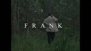 FRANK - Short Film