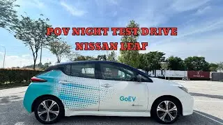 NIGHT POV TEST DRIVE REVIEW : NISSAN LEAF