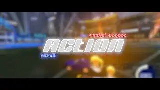 Action - Rocket League | Montage
