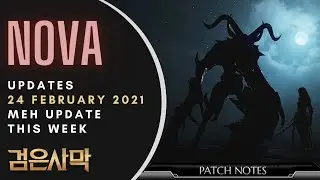 BDO (Nova) (24/2/2021) Meh Update This Week
