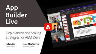 App Builder Deployment and Scaling Strategies for AEM Developers