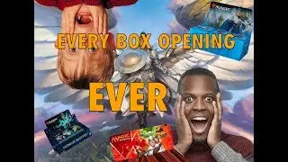 EVERY MTG BOX OPENING EVER (Parody)