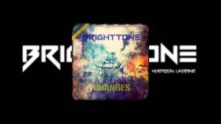 Brighttone - Changes