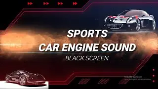 Sports Car engine sound | Game car engine sound | Rotary engine sound | Black Screen video