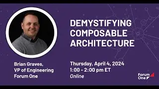 Demystifying Composable Architecture