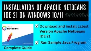 How to install latest version of Apache Netbeans IDE on windows 10/11 step by step complete guide