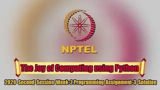 NPTEL The Joy of Computing Using Python Week-2 Programming Assignment-3 Solution