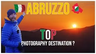 My Top Landscape Photography Destination ABRUZZO