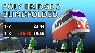 How I Beat Pine Mountains Blindfolded in Poly Bridge 2