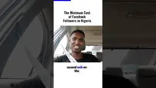 The Minimum Cost of Facebook Followers in Nigeria