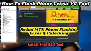 Best 2024 Free VG Tool |Flashing & FRP Password Unlock