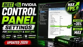 Best NVIDIA Control Panel Settings for Best Quality and Best FPS (UPDATED)