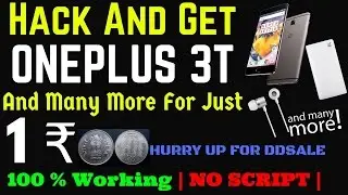 Trick to buy OnePlus 3T & Many Prizes For 1‎₹ Successfully from 3T December Dash Sale |100% Working|