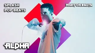 'ALPHA' | Splash Music and Beat Maker | Pop