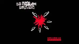 La Perra Que Los Parió - Como Evitar Que Sangremos (Full Album 2010)
