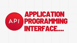 INTRODUCTION TO API ( APPLICATION PROGRAMMING INTERFACE).