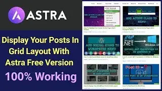 Display Your Posts In Grid Layout With Astra Free Version