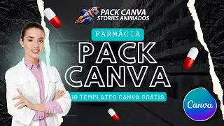 Pack Canva GRÁTIS FARMÁCIA - 10 Templates Canva Gratuitos para Farmácias