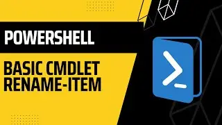 PowerShell: Basic cmdlet Rename Item