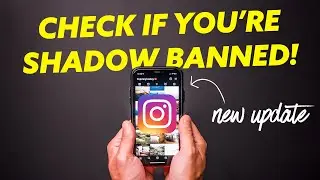 Are You Instagram Shadowbanned? Here’s How You Check.