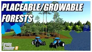 NEW GROWABLE/PLACEABLE FOREST MOD | The Farm Sim Show | FS19 Best Mods | Farming Simulator 19