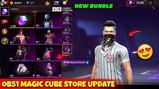 Ob51 💥 Magic Cube Store Update 🤯🥳| 29 october magic cube bundle | free fire new event | ff new event