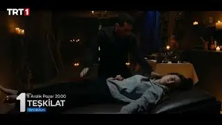Teşkilat 57.Bölüm fragmanı