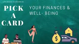 PICK A CARD 🍀YOUR FINANCES & WELLBEING 🎋☘️