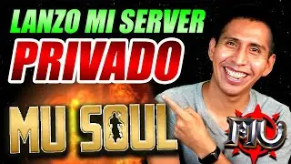 🔴¡GRAN APERTURA del Server Privado Mu Soul! y Debate con HATER - Mu Online Webzen GMO 2023