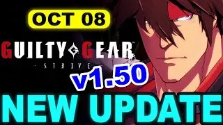 Guilty Gear Strive Update 1.50 – The Patch That Quietly Fixed Everything You Hated!