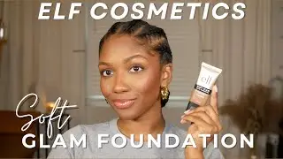 Elf Cosmetics Soft Glam Foundation Review | Current Go To Makeup Routine | Niara Alexis