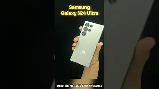 Samsung Galaxy S24 Ultra #samsung #galaxys24ultra