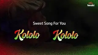 BUCHI - KOLOLO FT ADAEHI | Lyric Video
