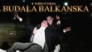 Toško x Yodza - Budala Balkanska (Official Lyrics Video)