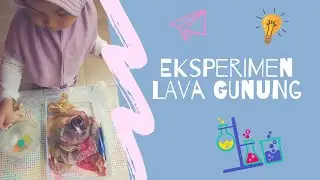 Eksperimen Gunung Meletus (Lava Gunung)