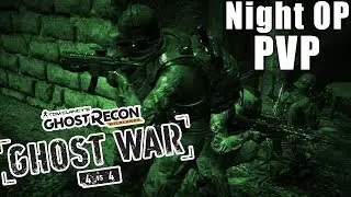 Ghost Recon Wildlands | Force in Special Tactics & DeltaElite | Ghost War PVP Night Operation