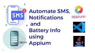 How to automate SMS, Notifications using Appium