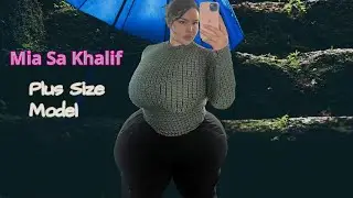 Mia Sa Khalif : The Alluring Plus Size Model