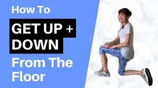 How To Get Up And Down From The Floor Safely - Senior Fitness