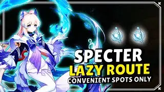 SPECTERS Farming Route [LAZY ROUTE]