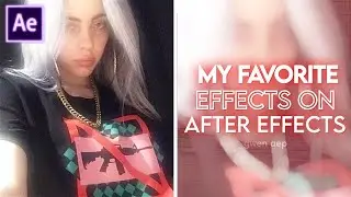 My favorite effects on After Effects | gwen aep