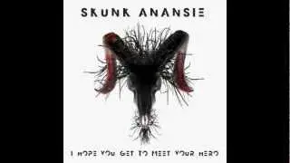Skunk Anansie - I Hope You Get To Meet Your Hero (Gregor Salto Remix)
