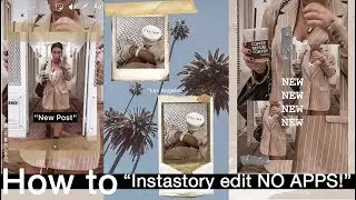 GAME CHANGER! How to edit Instagram stories WITHOUT additional apps!