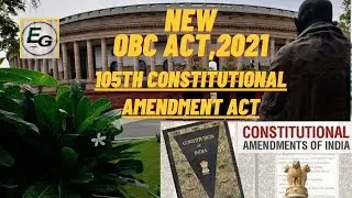105th Constitutional Amendment Act | Reservation System | 127 Constitutional Amendment Bill