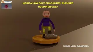Make A Low Poly Character : Blender 3D