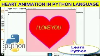 Heart animation in Python Programming | Heart Drawing in Python Language | i love you in python