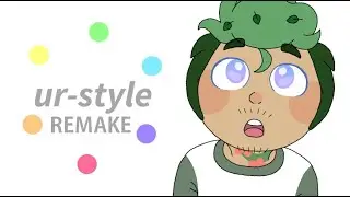 ✰ Ur - Style ✰ REMAKE