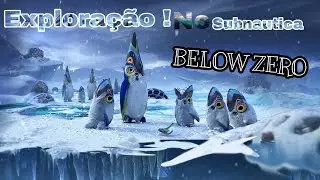 SUBNAUTICA BELOW ZERO:  CONHECENDO O MAR CONGELADO! (CRIATIVO)