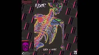 blade刀 x ƸȒƩƮǏƇ - ELIXIR