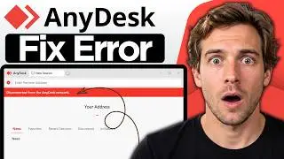 How to Fix Disconnected from AnyDesk Network Error (2026 Step by Step Tutorial)
